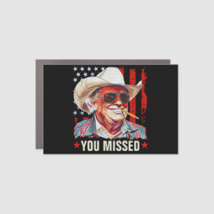 Western Trump Cowboy You Missed Trump 2024 Car Magnet