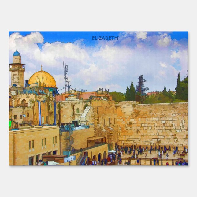 Western Wall in Jerusalem (Wall of Sorrow) Sign (Front)