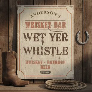 Western Whiskey Bar Wet Your Whistle ID1318 Foam Board