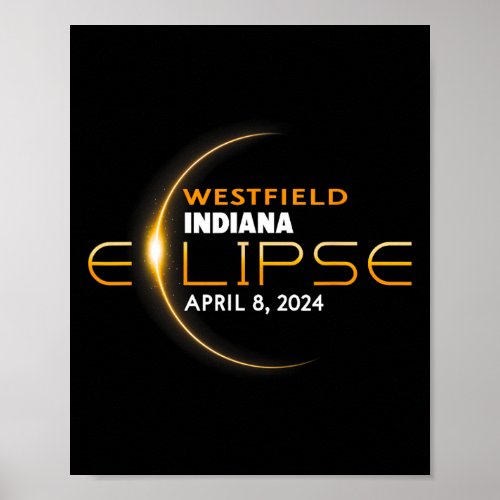 Westfield Indiana Total Solar Eclipse 2024  Poster