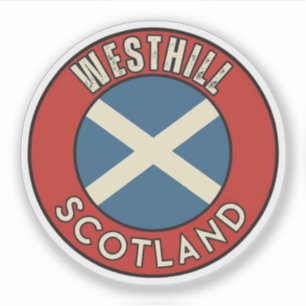Westhill, Scotland Sticker