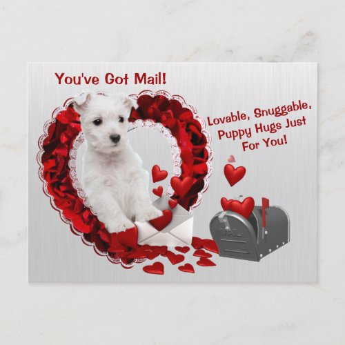 Westie Cute Youve Got Mail Puppy Hugs Valentine Holiday Postcard