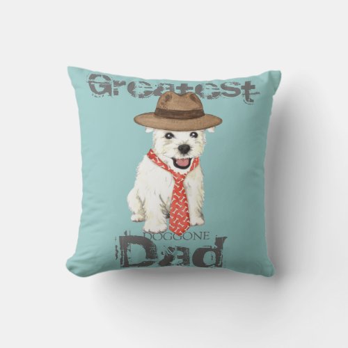 Westie Dad Throw Pillow