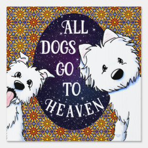 Westie Dog Lover Yard Sign
