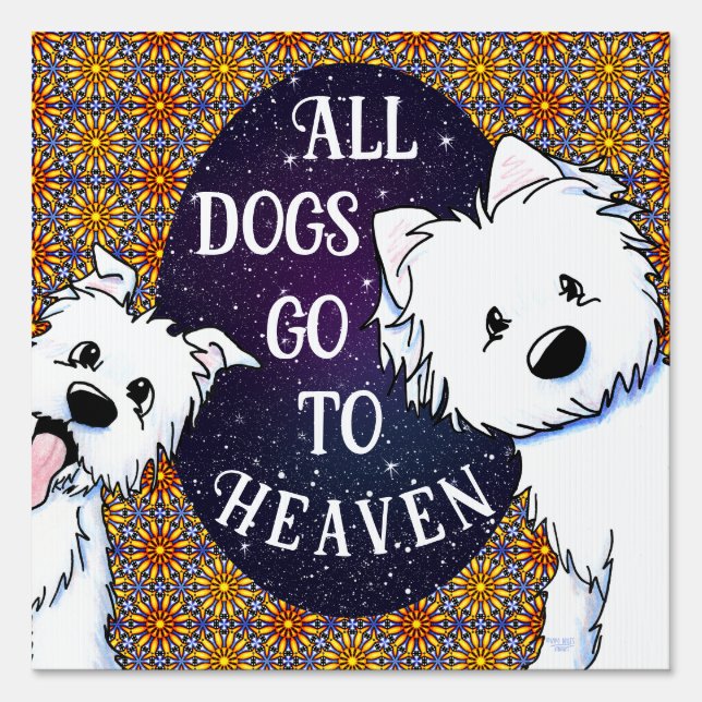 Westie Dog Lover Yard Sign (Front)
