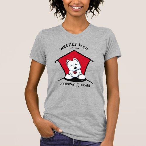 Westie Doorway To My Heart T_Shirt