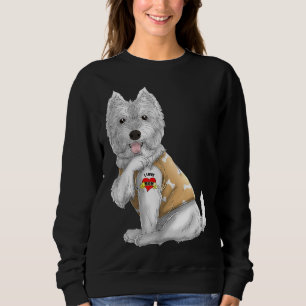 Westie I Love Mom Tattoo Dog Funny Mother's Day Gi Sweatshirt