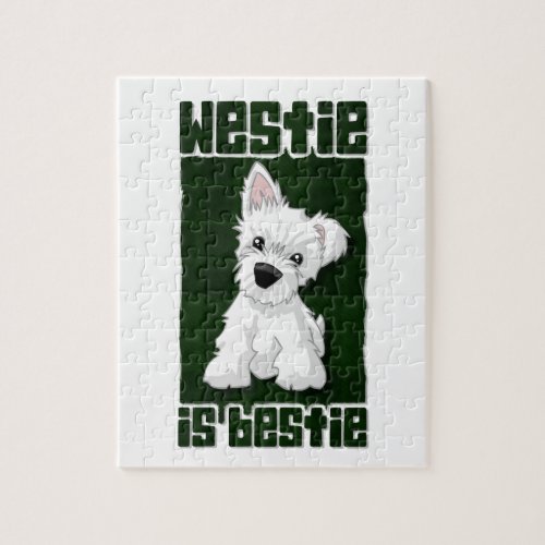 Westie is Bestie Jigsaw Puzzle