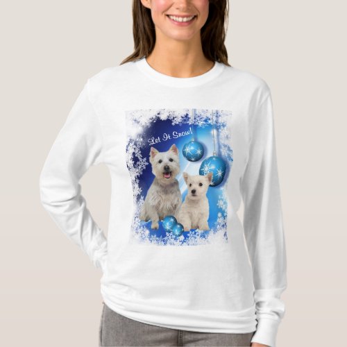 Westie Let It Snow Holiday Greeting T_Shirt