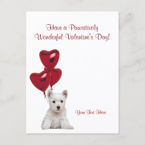 Westie Pawsitively Wonderful Valentines Day Wishes Holiday Postcard