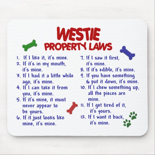 WESTIE Property Laws 2 Mouse Pad