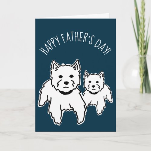 Westie  Puppy Fathers Day Card