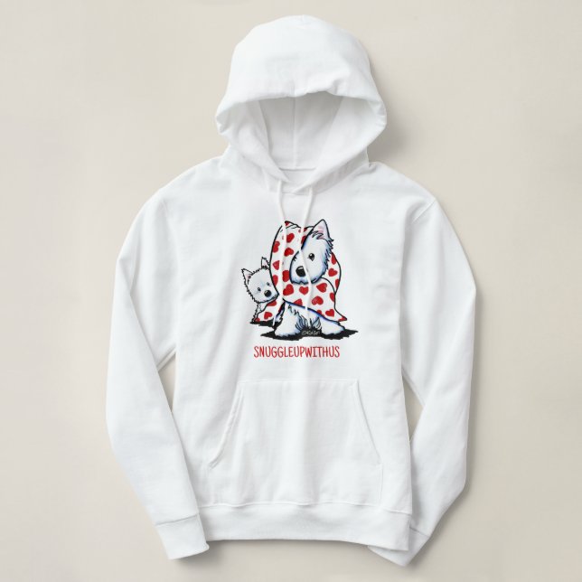 Westie SNUGGLEUPWITHUS Hoodie (Design Front)