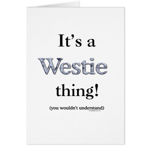 Westie Thing Cards (Front)