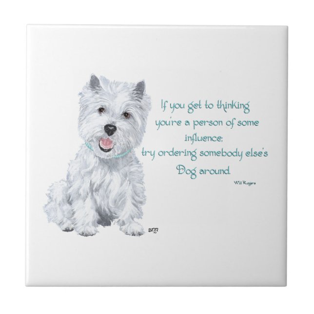 Westie Wisdom Ceramic Tile (Front)