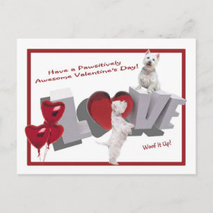Westie Woof It Up Valentine's Day Postcard