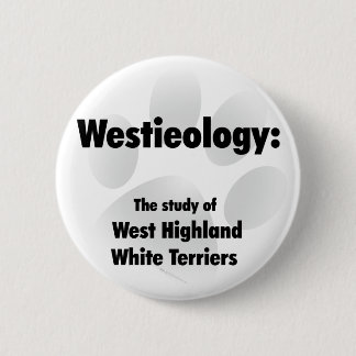 Westieology Button