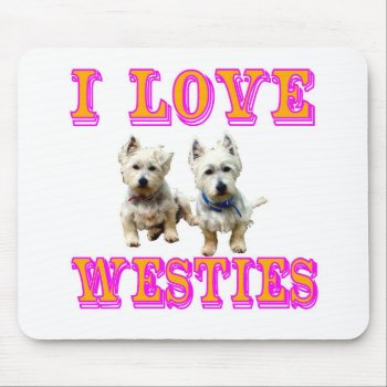 Westies Mouse Pad. Mouse Pad by interstellaryeller at Zazzle