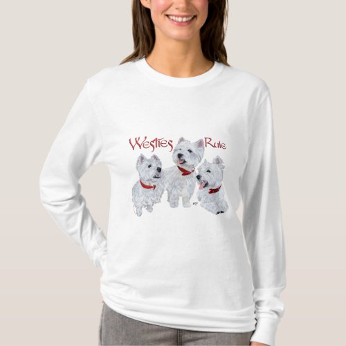 Westies Rule T_Shirt