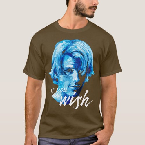 Westley As You Wish Digital Painting T_Shirt