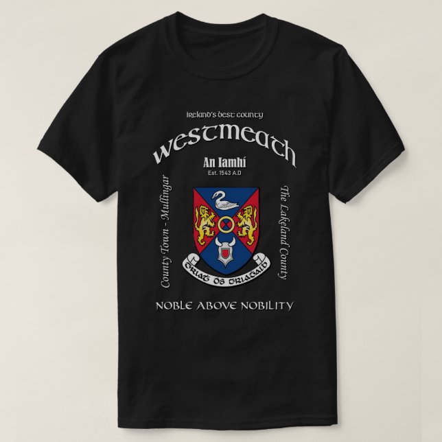 Westmeath Ireland Irish Crest Coat of Arms T-Shirt (Design Front)