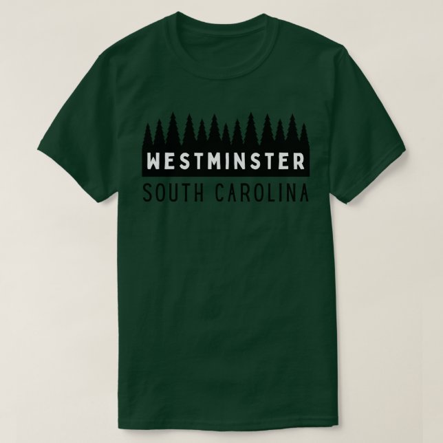 Westminster South olina SC Tourist Souvenir T-Shirt (Design Front)