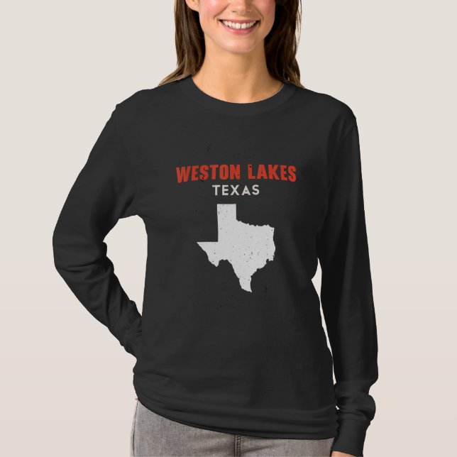 Weston Lakes Texas USA State America Travel Texas T-Shirt (Front)
