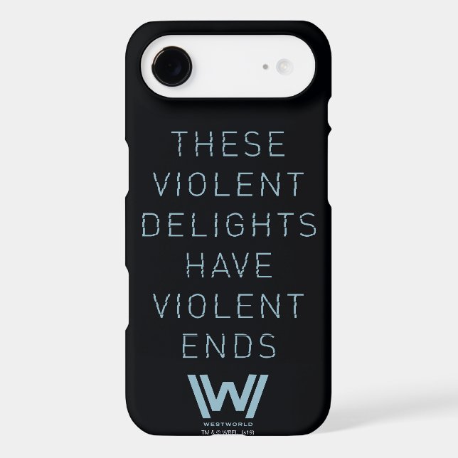Westworld | "Violent Delights" Typography Quote Case-Mate Samsung Galaxy Case (Back)