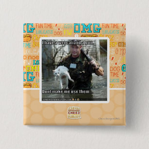 Wet cat and gun pinback button