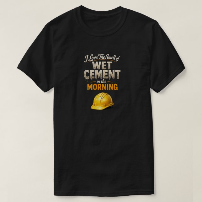 "Wet Cement" (1) T-Shirt (Design Front)