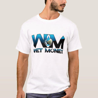 Wet Money/They Kno Tee