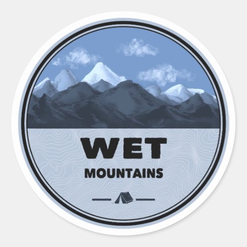 Wet Mountains Colorado Camping Classic Round Sticker