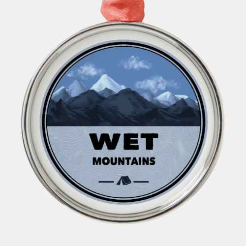 Wet Mountains Colorado Camping Metal Ornament
