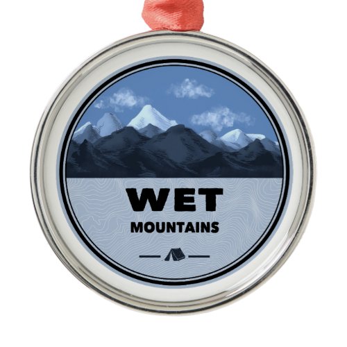 Wet Mountains Colorado Camping Metal Ornament