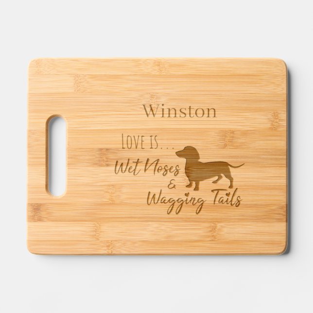 Wet Noses & Wagging Tails Dachshund:  Engraved Cutting Board (Front)