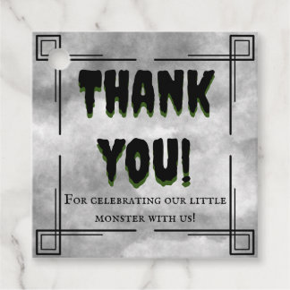 We've Created a Monster Favor Tags