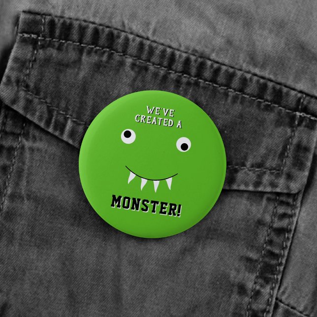 "We've Created A Monster" Halloween Baby Shower Button (Creator Uploaded)