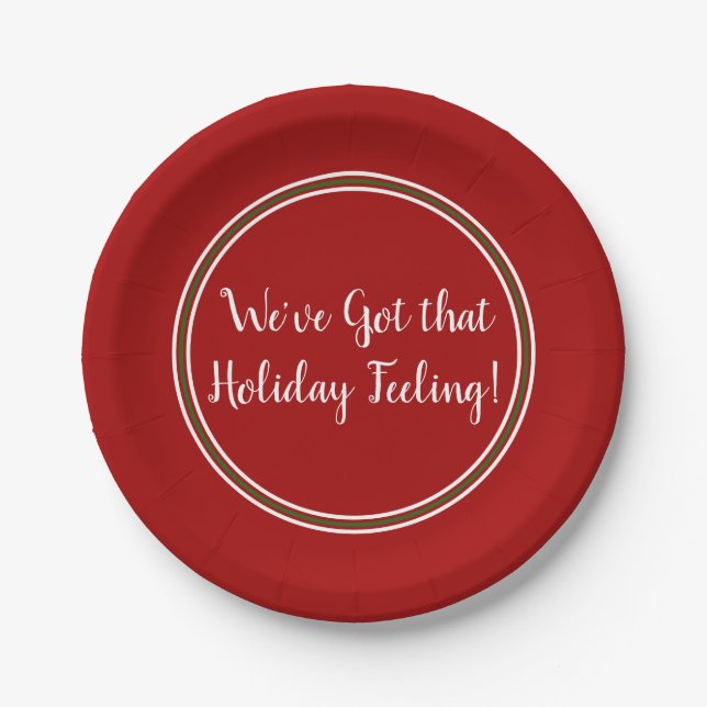 Weve Got that Holiday Feeling Red Paper Plates (Front)