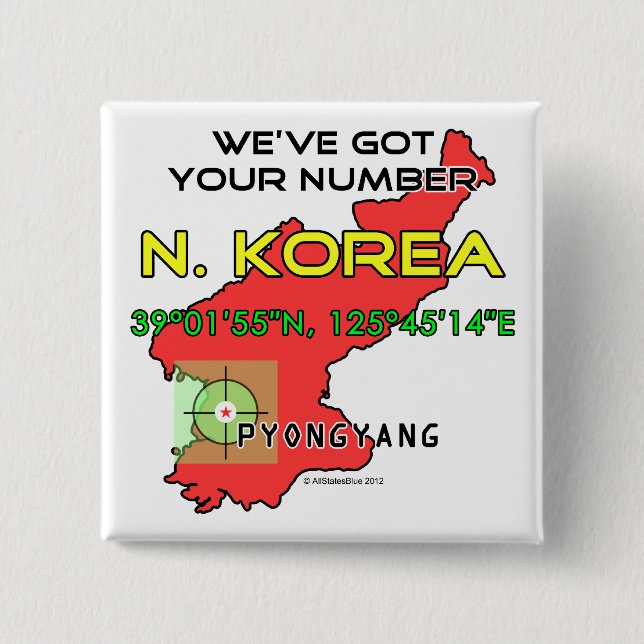We've Got Your Number North Korea Button (Front)