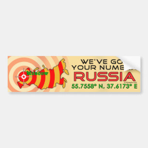 We've Got Your Number Russia Bumper Sticker
