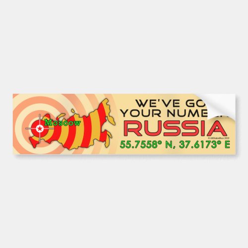 Weve Got Your Number Russia Bumper Sticker