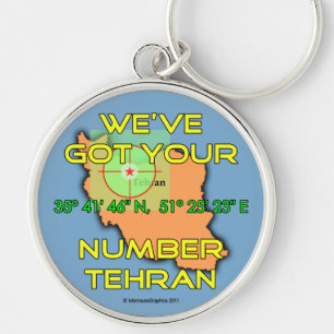 We've Got Your Number Tehran Keychain