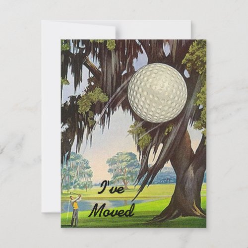 We've I've Moved Announcement Golf Golfing Move