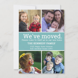 We've Moved 4 Photo Collage Teal And White Moving Announcement
