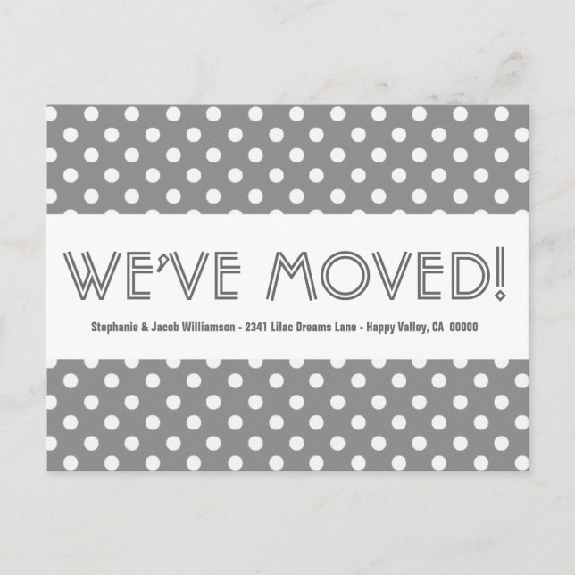 We've Moved Address Change Gray Polka Dots V05L Announcement Postcard (Front)