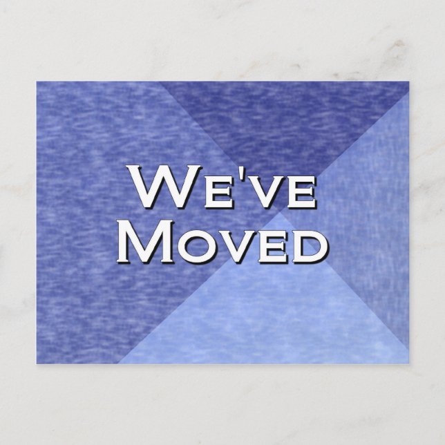 We've Moved Announcement Postcard (Front)
