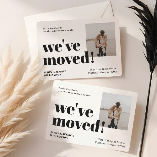 Weve Moved Black White Minimal Bold Typo Photo Announcement