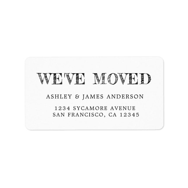 We've Moved Black White New Address label (Front)