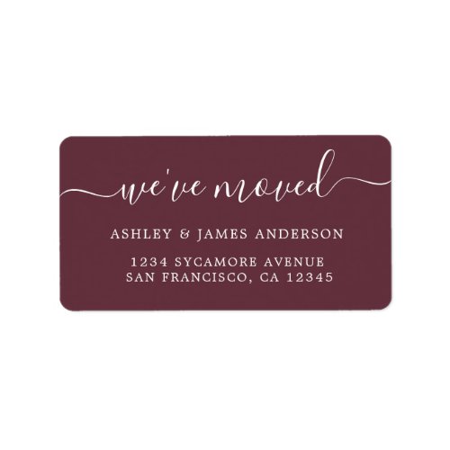 Weve Moved Burgundy New Address label