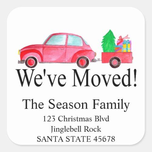 Weve Moved Car and Christmas gifts address Square Sticker